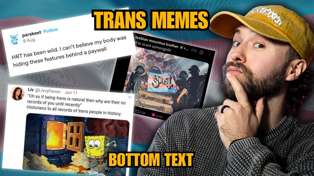 a fresh batch of banned memes (trans)
