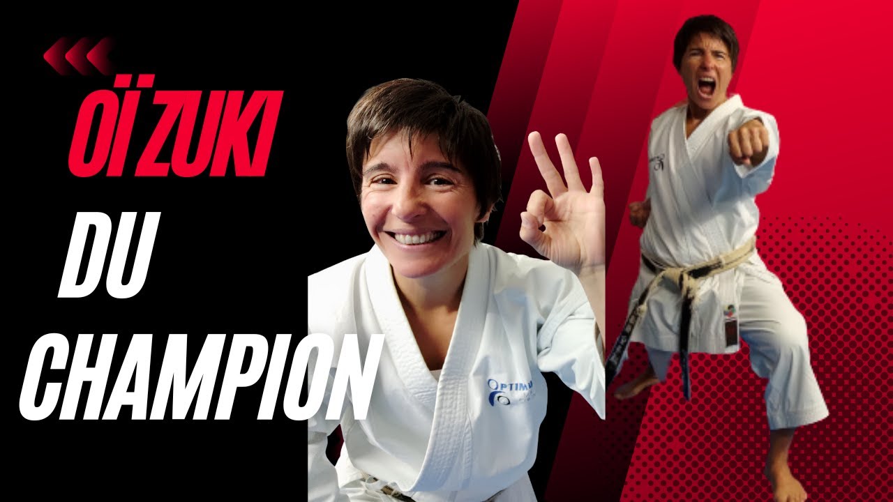 OI ZUKI : Le coup de poing le plus rapide du monde - Jessica et Sabrina Buil (BOOSTE TON KARATE.com)
