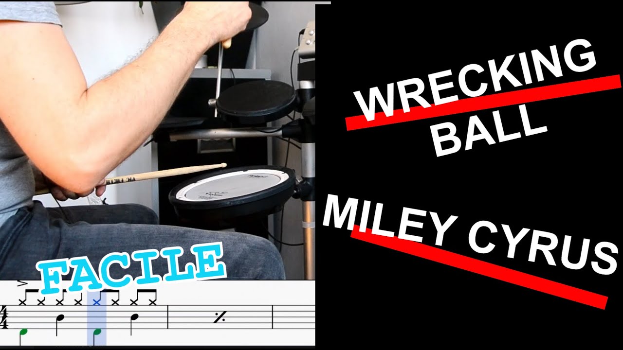 DRUM SHEET - DRUM COVER : WRECKING BALL - MILEY CYRUS