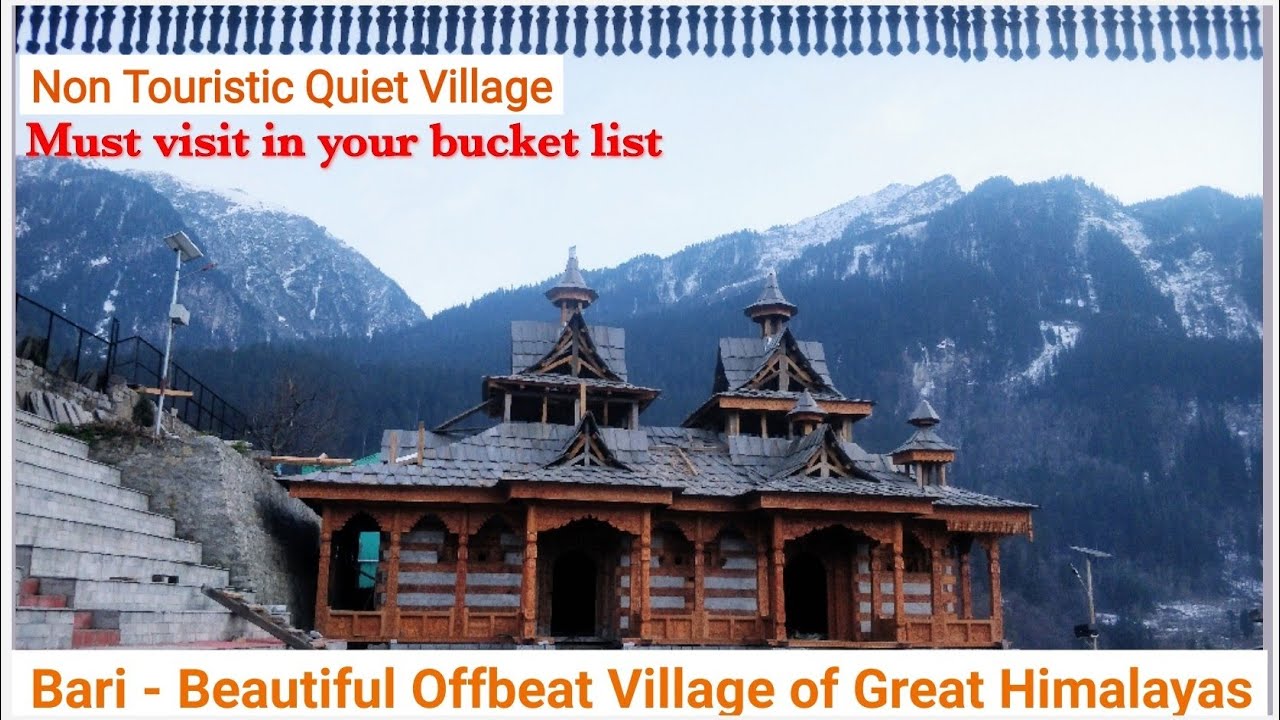 Bari - An Offbeat Beautiful Village of Great Himalayas.Must visit in your bucket list. Rakchham EP 7