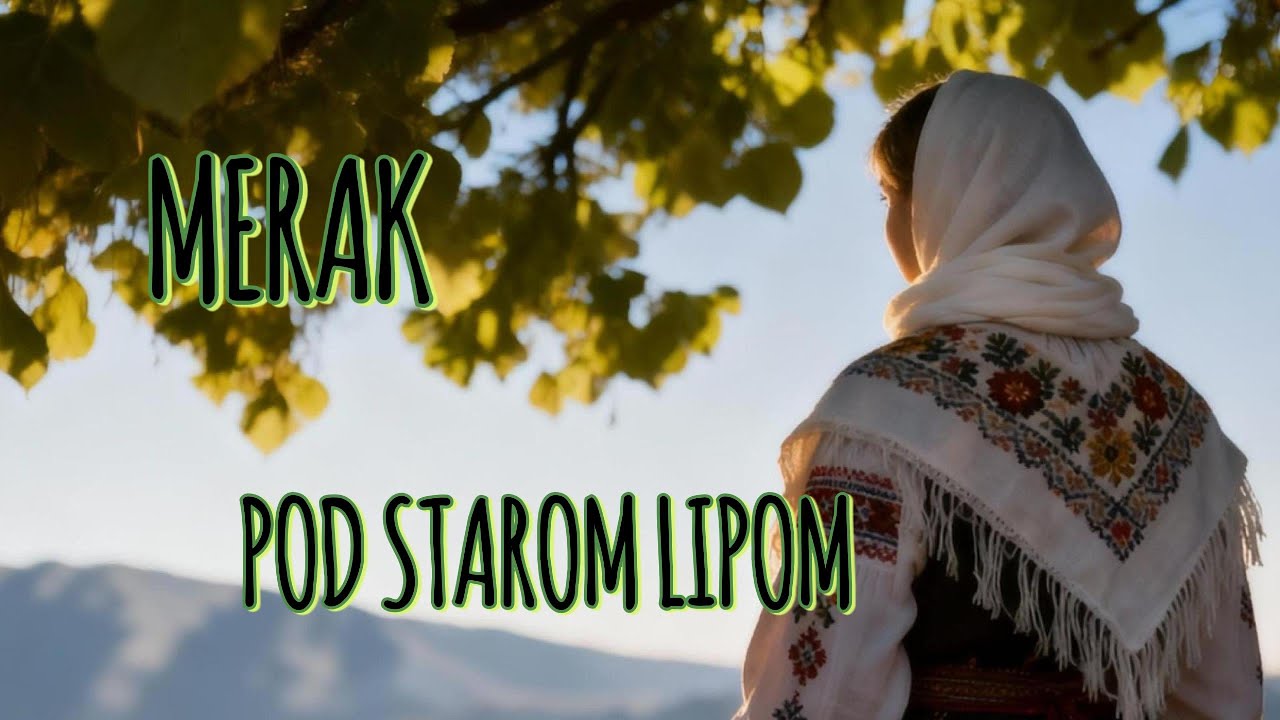 MERAK - POD STAROM LIPOM...