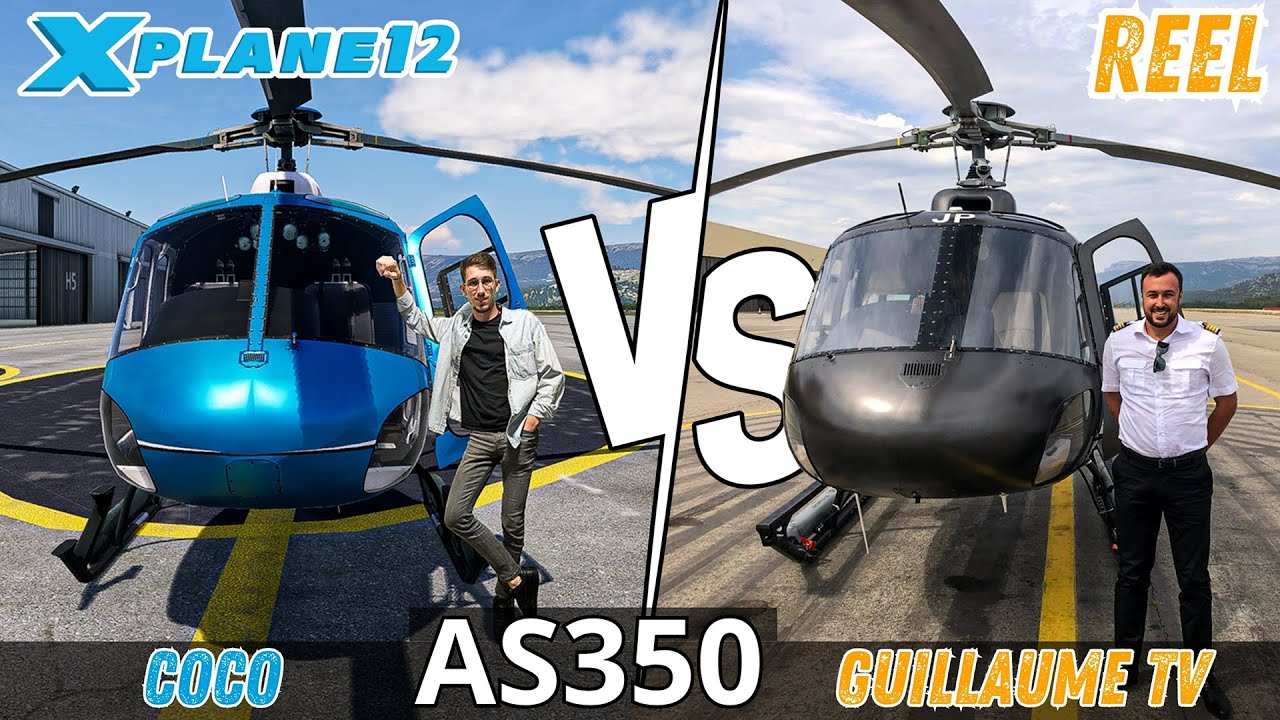 🔴AS350 X-Plane 12 VS Réalité 🚁 ft. Guillaume TV (vrai pilote) 👨‍✈️