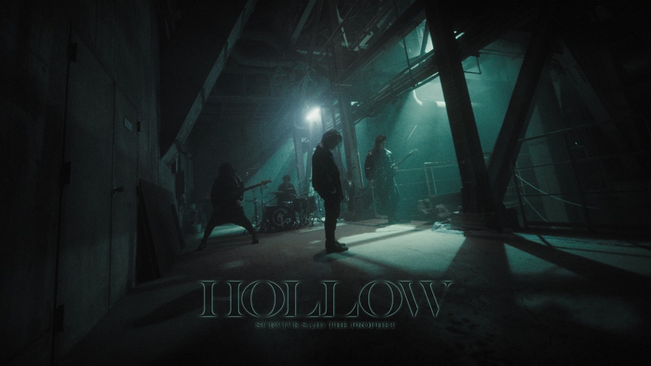 &ldquo;Hollow feat. Jean-Ken Johnny&rdquo; / Music Video | Survive Said The Prophet