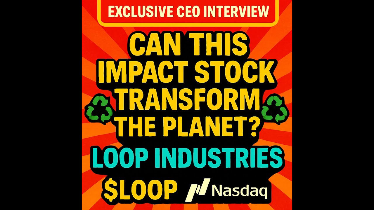 Get LOOPED into The Circular Economy With This Resilient Plastic Recycler ($LOOP Impact Stock)