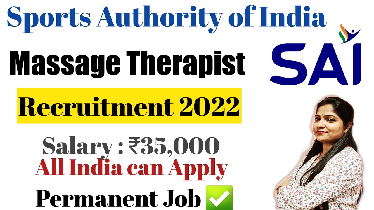SAI Massage Therapist Recruitment 2022 | SAI Massage Therapist Vacancy 2022 Form Kaise Bhare