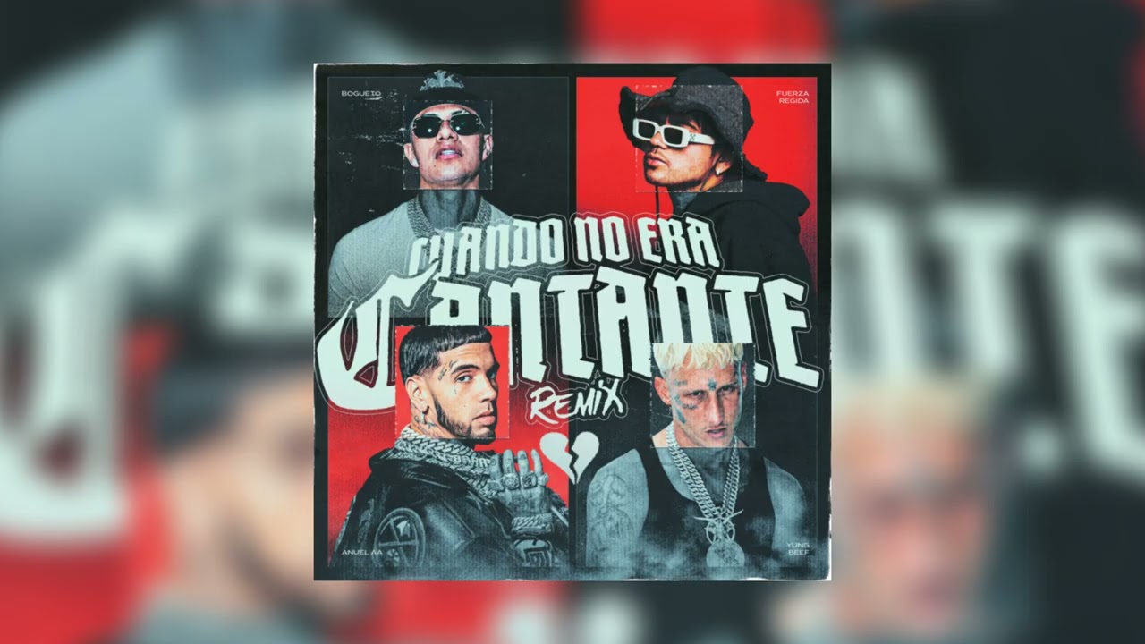 Cuando No Era Cantante Remix (Instrumental) - El Bogueto feat. Anuel AA, Fuerza Regida | (2025)