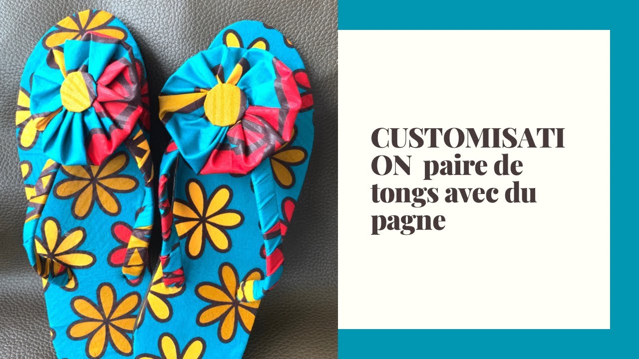 DIY: How to cover flip flop with African print fabric/ customisons une paire de tongs/Ankara fabric