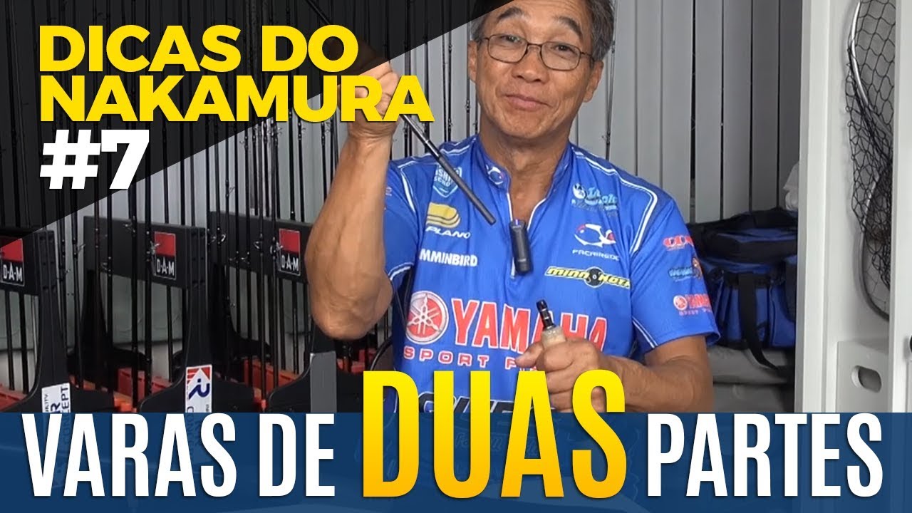 VARAS DE DUAS PARTES [DICAS DO NAKAMURA #7]