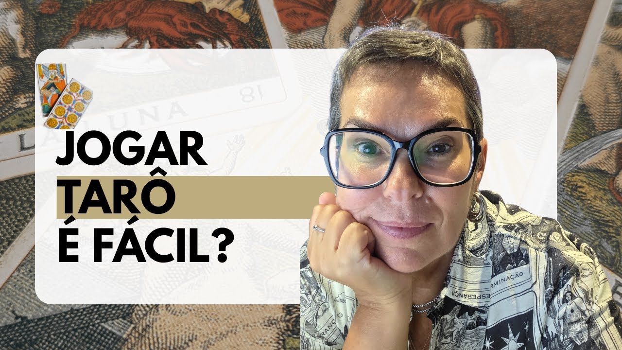 Jogar tar&ocirc; &eacute; f&aacute;cil?