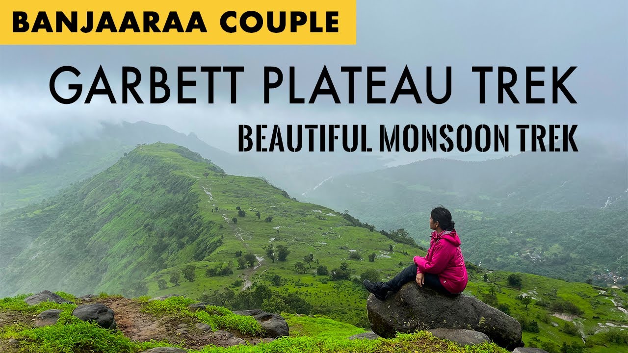 Garbett Plateau Trek - One of the Best Monsoon Treks in Maharashtra | 1 Day Weekend Trek near Mumbai