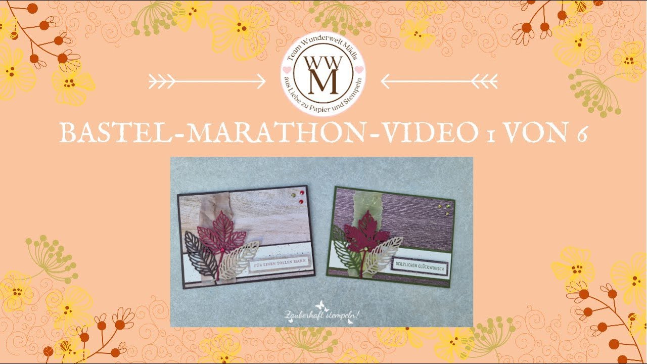 WWM Bastelmarathon | Weltkartenbasteltag | WCMD | Männerkarten | Blätterfantasie | Stampin' Up!