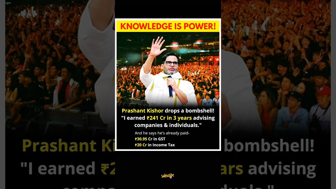 💥 Knowledge is Power &ndash; Prashant Kishor&rsquo;s ₹241 Crore Success Story!