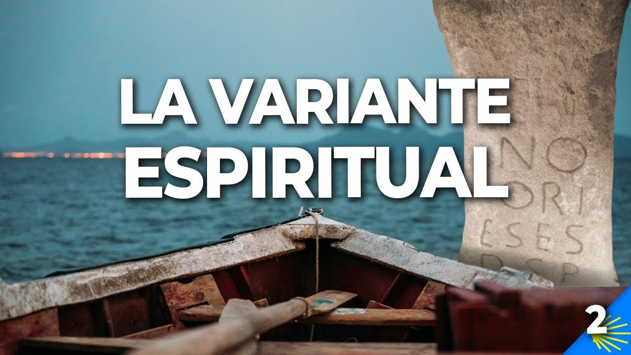 Il Cammino Portoghese della Costa (seconda parte) La Variante Espiritual