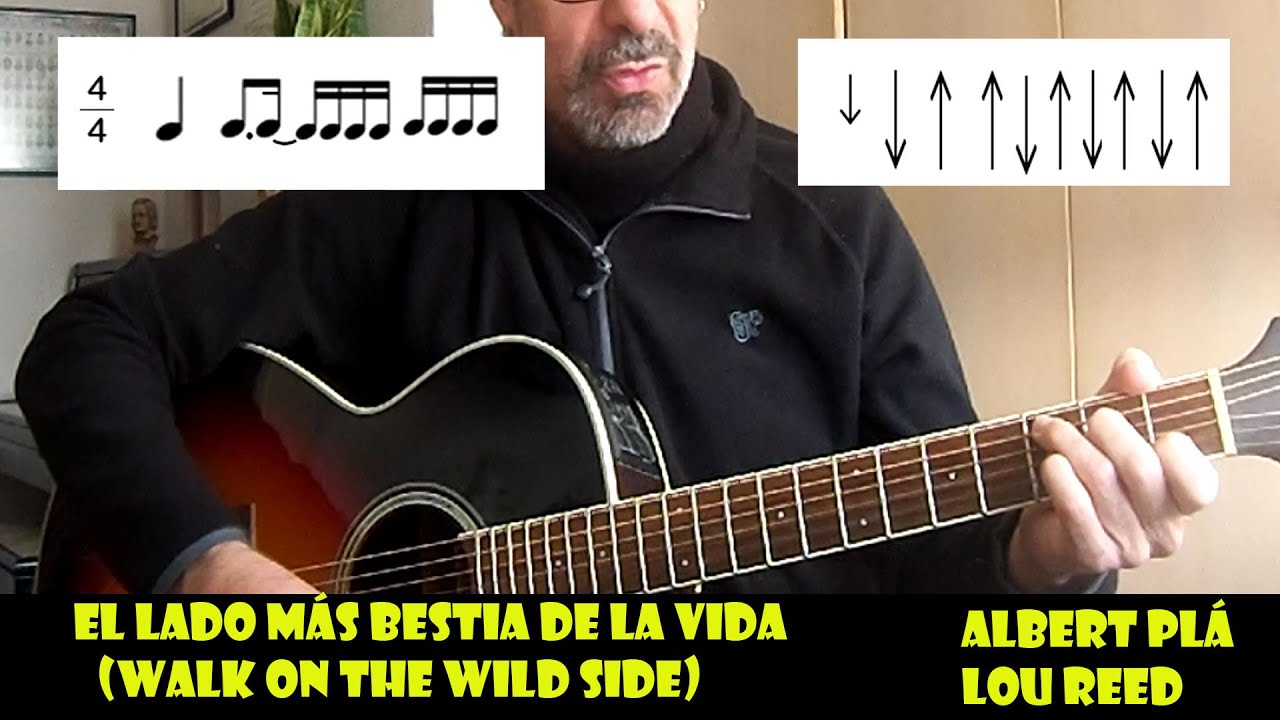 COMO TOCAR | El lado más bestia de la vida (Walk on the wild side) - ALBERT PLA/LOU REED