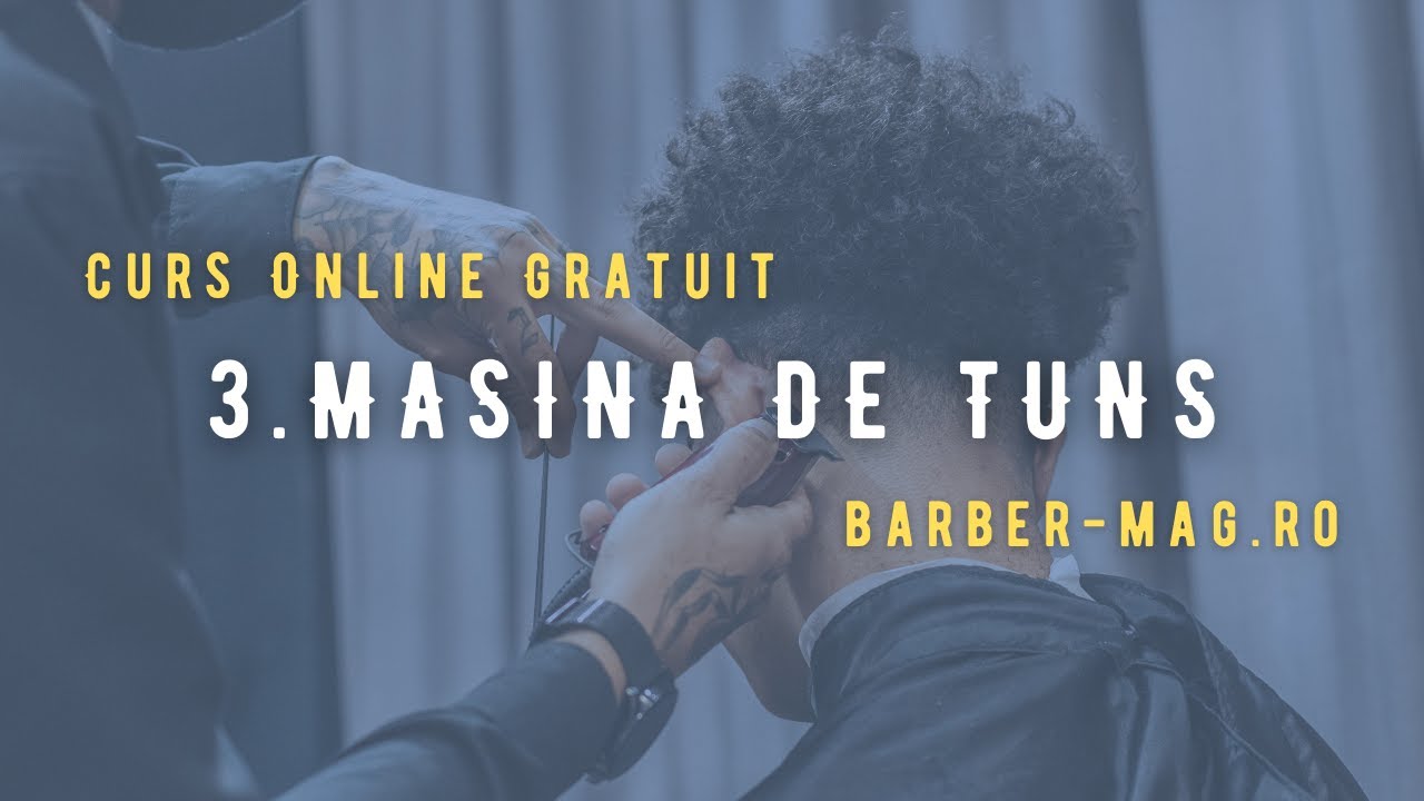 Masina de tuns și restul ustensilelor necesare