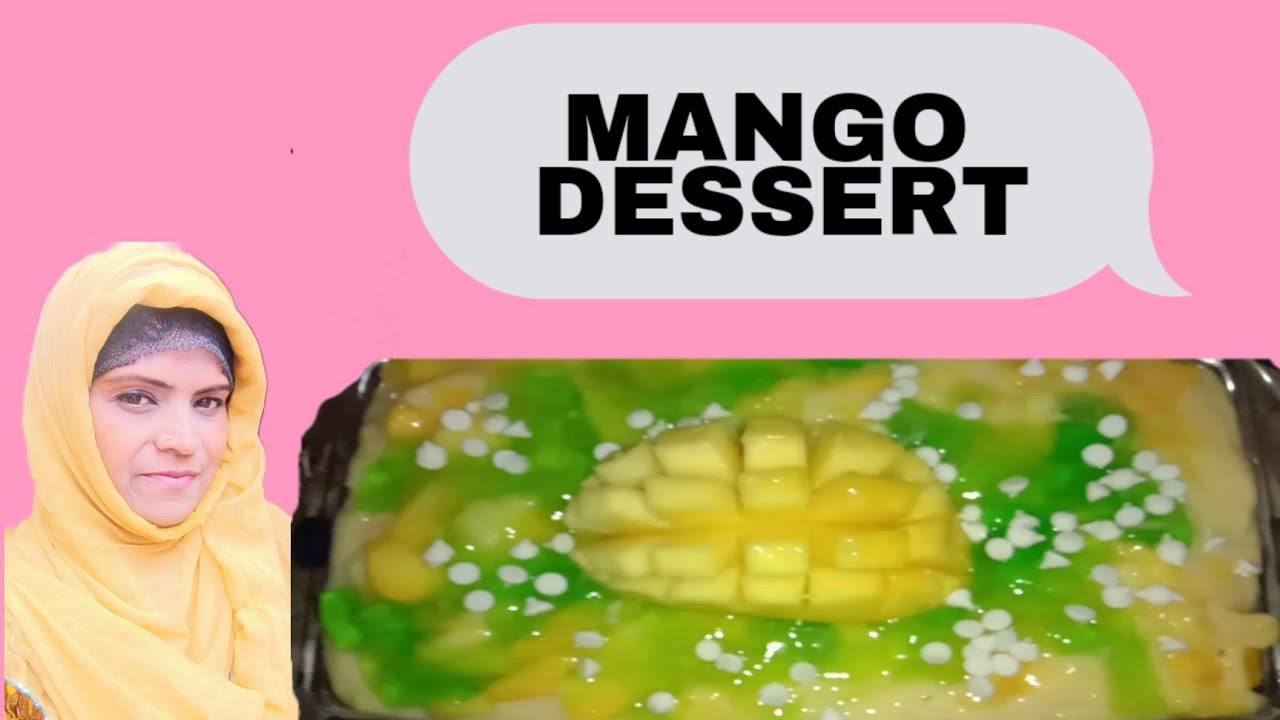 Mango Dessert | Custard Recipe | Taste with spices by bushra