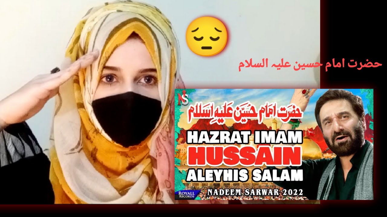 Reaction video on noha |Hazrat imam Hussain (A.S)| by #nadeemsarwar  #reactionvideo #NS2022