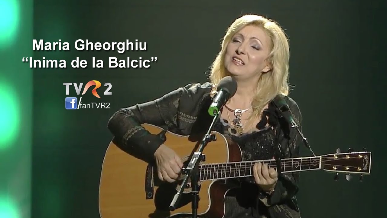 Maria Gheorghiu- Inima de la Balcic, la TVR2