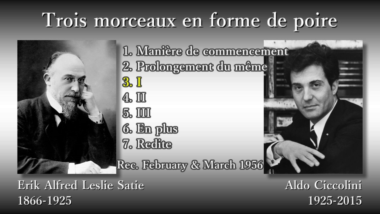 Satie: Trois morceaux en forme de poire, Ciccolini (1956) サティ 梨の形をした3つの小品 チッコリーニ