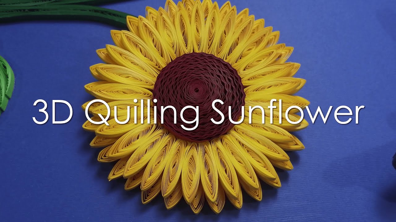 3D Quilling Sunflower | How to make a beautiful 3D Quilling Flower | Quilling tutorial