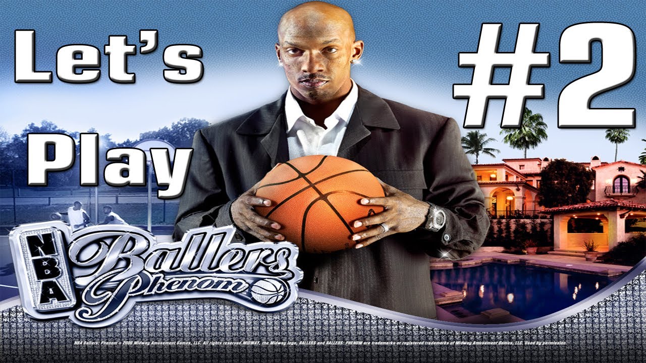 Let's Play - NBA Ballers: Phenom Part 2 - First Tournament
