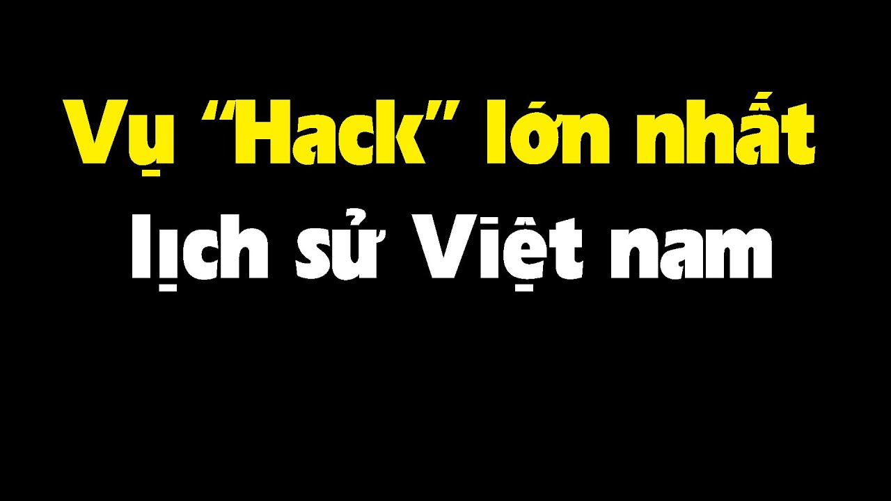 160 triệu thông tin tk Ngân hàng bị Hack, chúng ta cần làm gì?