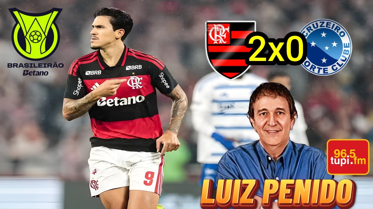 Flamengo 2 x 0 Cruzeiro Narração LUIZ PENIDO Brasileirão 2026