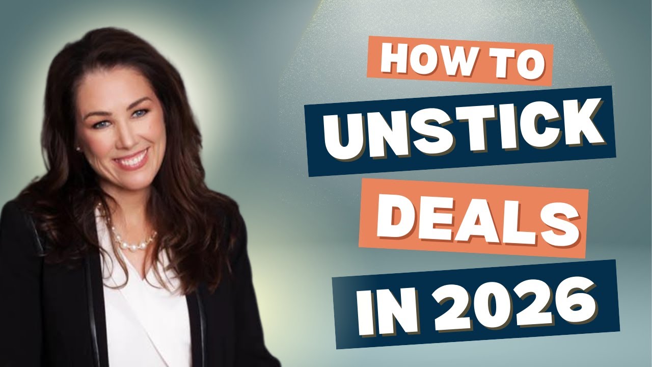How to Unstick Deals in 2026