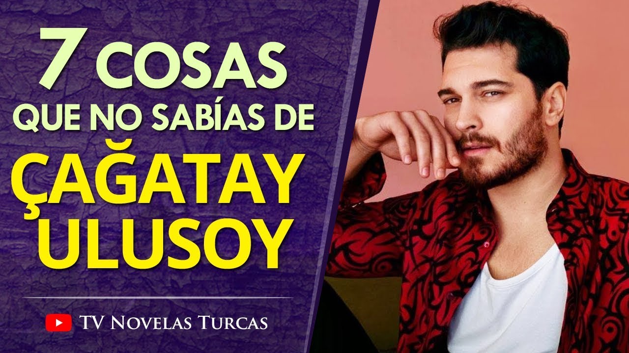 7 Cosas Que No Sabías de Çağatay Ulusoy - Actor Turco de Feriha y The Protector