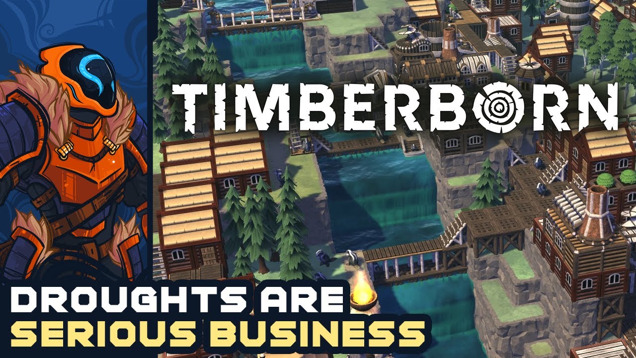 Droughts Are Serious Business - Timberborn [Early Access]