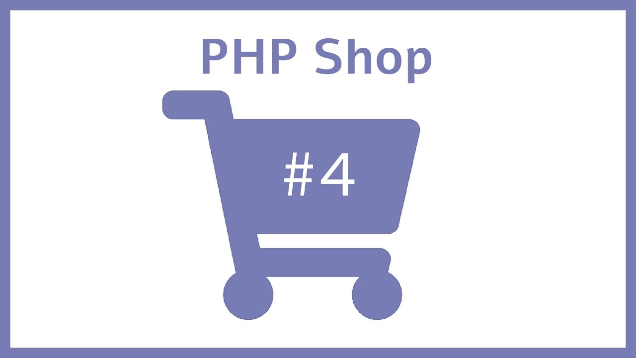 Warenkorb anzeigen - PHP Online Shop programmieren für Anfänger  | Part 4