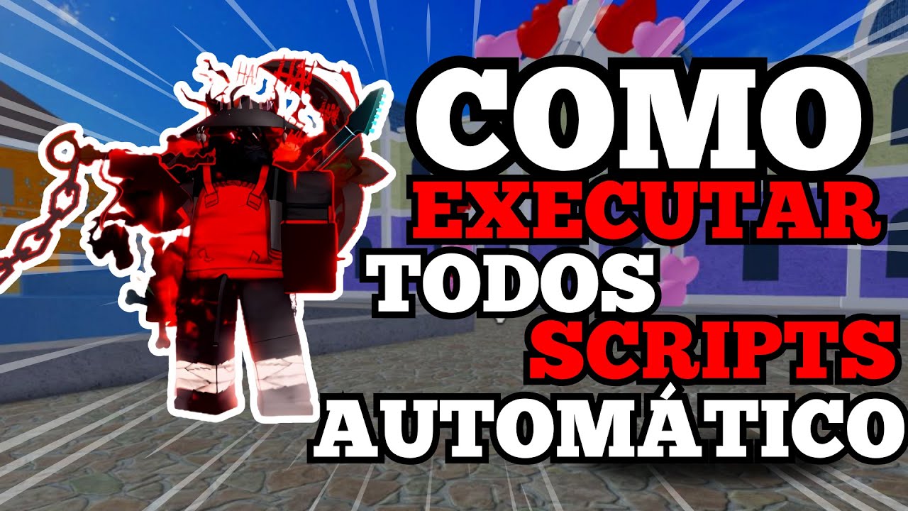 EXECUTAR AUTOM&Aacute;TICO TODOS OS SCRIPTS DE BLOX FRUITS!
