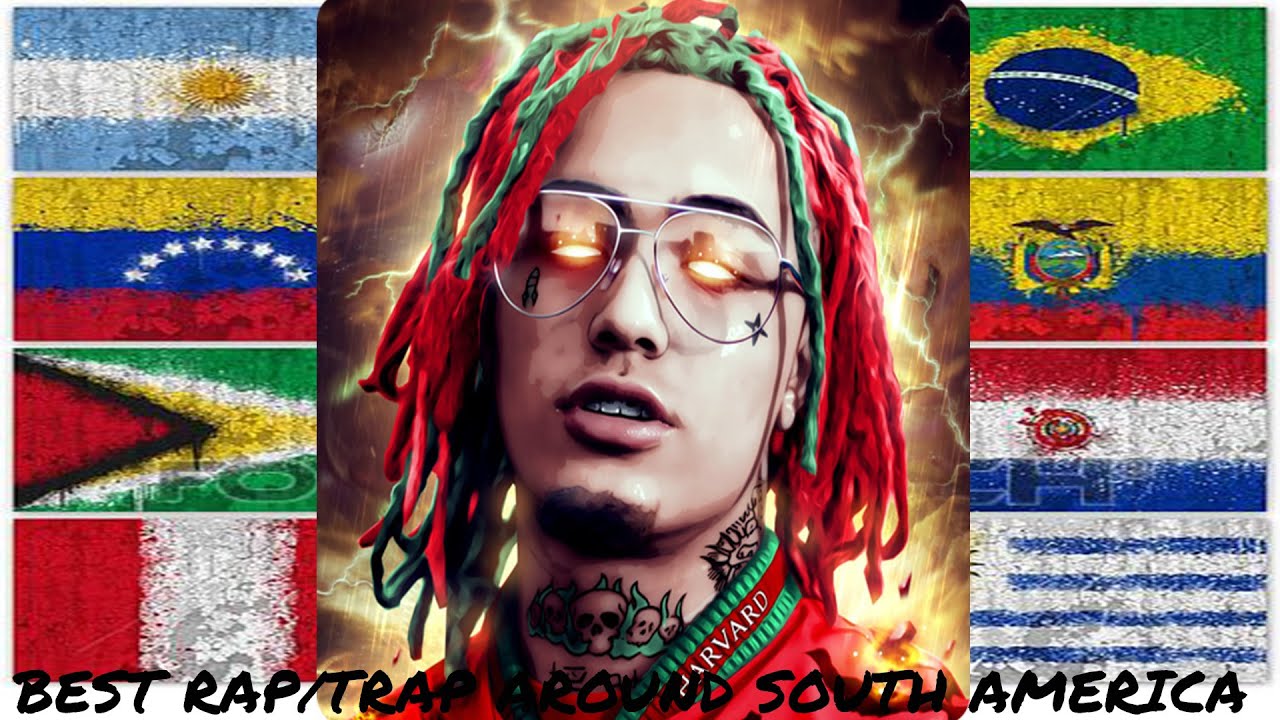Best of South American Rap/Trap