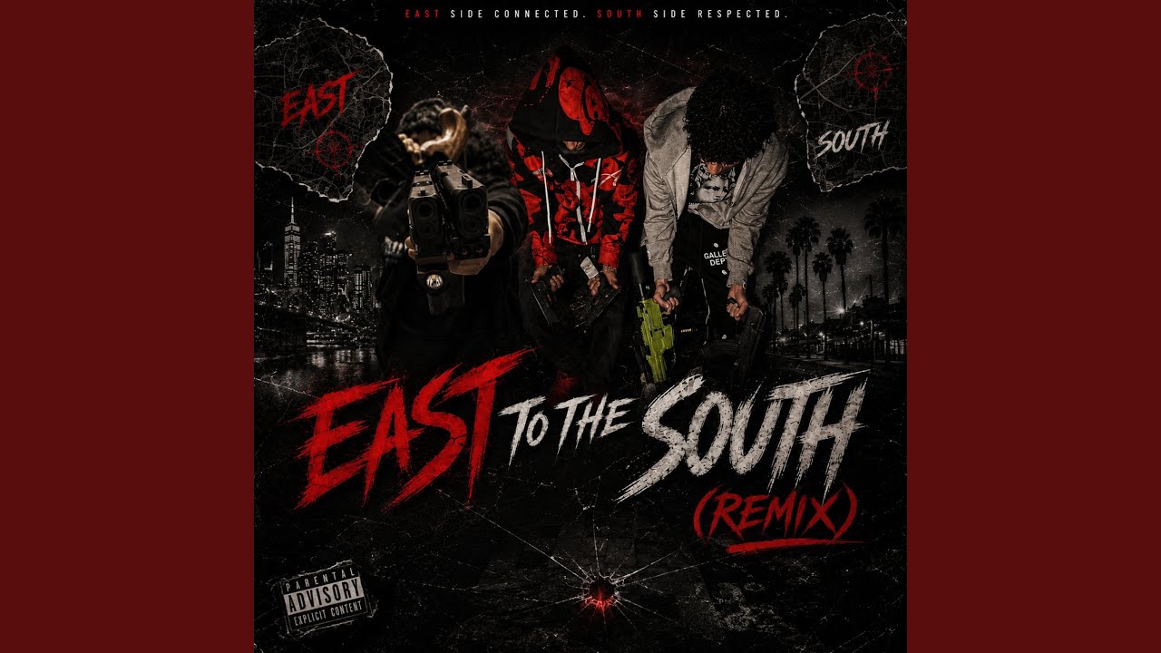 East To The South (feat. Ogottahunnid & Jdotfrmdae) (Remix)