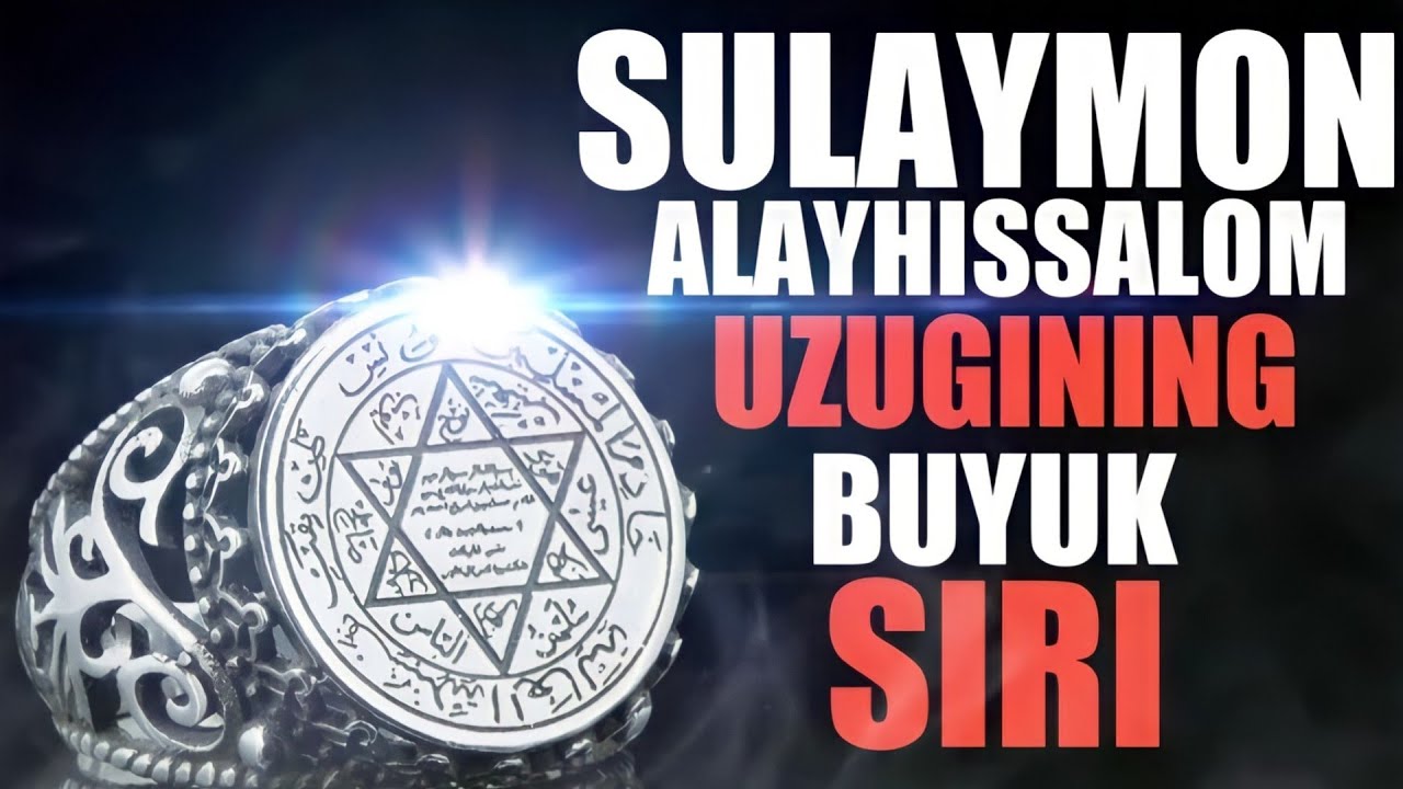 HAZRATI SULAYMON ALAYHISSALOM KUCH UZUGINING BUYUK SIRI. SULAYMON MUHRI