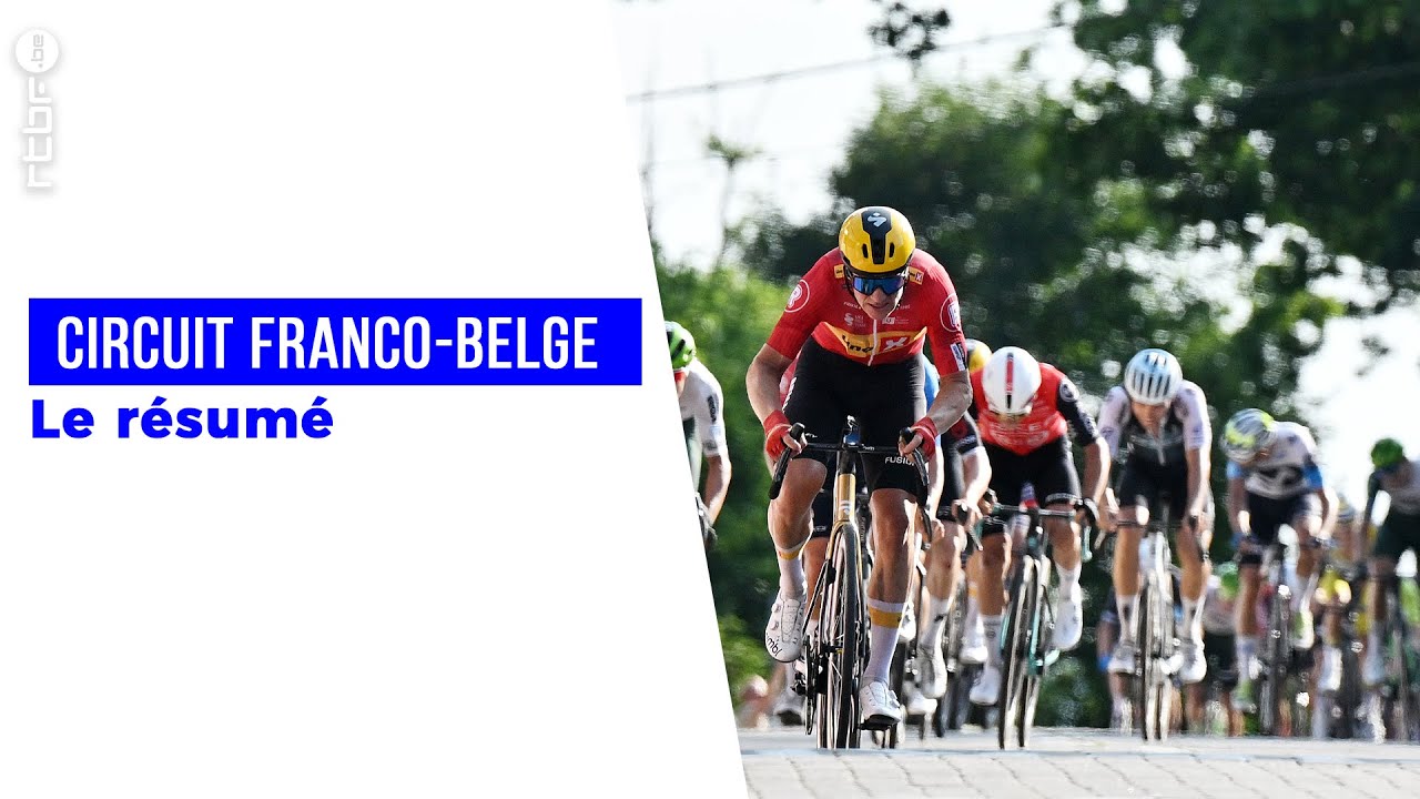 Cyclisme : le résumé du Circuit Franco-Belge
