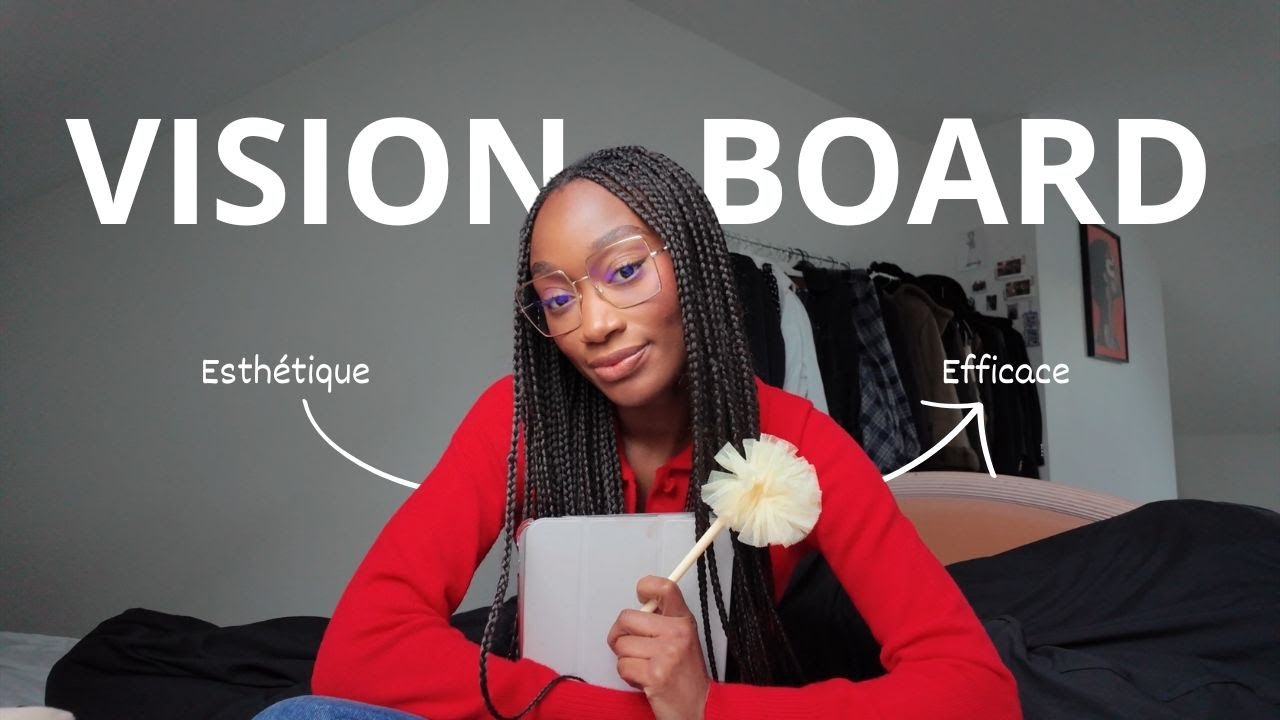 Vision board 2026 | Comment le structurer pour vraiment atteindre ses objectifs (SMART, Trello)