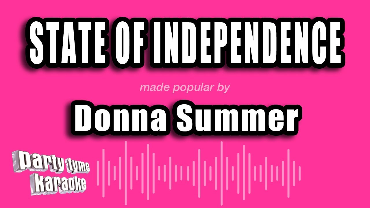 Donna Summer - State of Independence (Karaoke Version)
