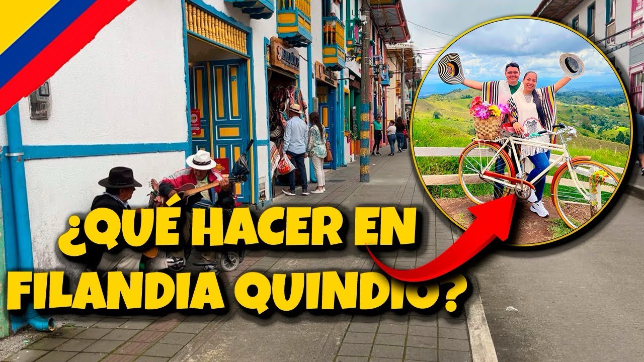 FILANDIA el PUEBLO MÁS BONITO de COLOMBIA en el EJE CAFETERO 2025