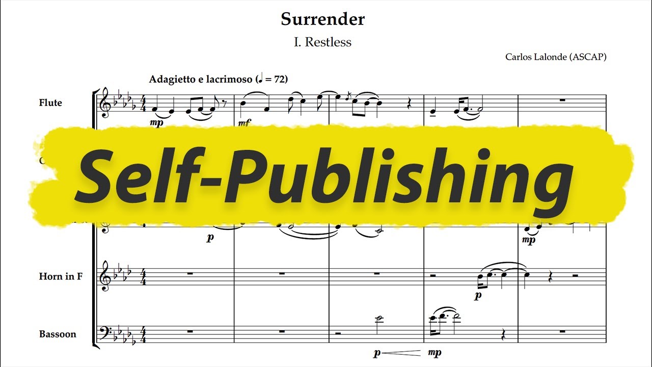 What I Wish I Knew About Self-Publishing as a Composer