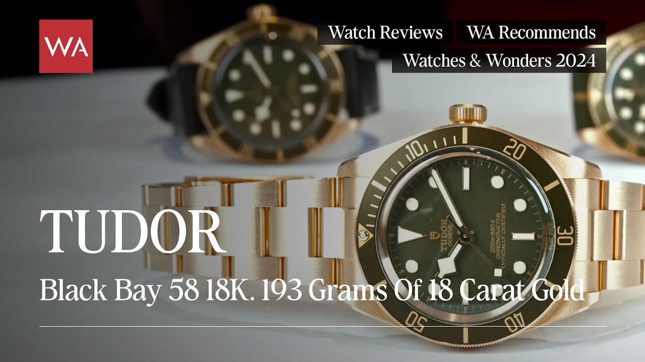 TUDOR Black Bay 58 18K. 193 Grams of 18 Carat Gold presented at Watches and Wonders 2024.