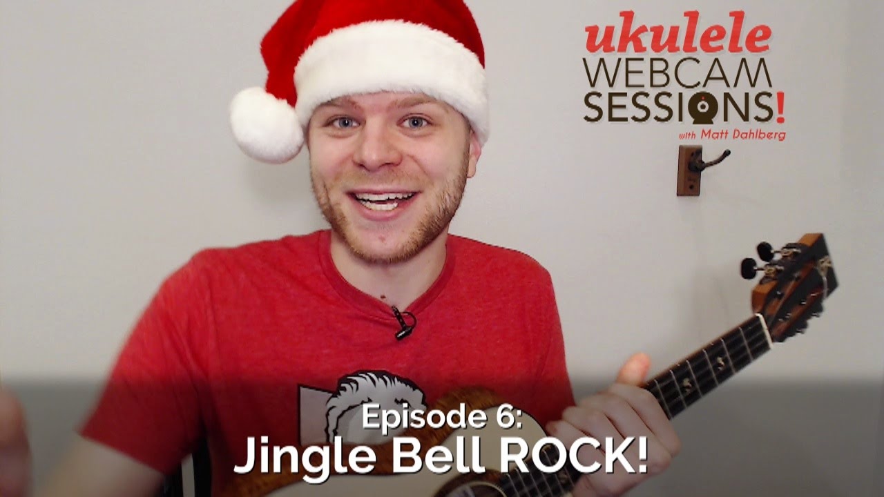 Ukulele Webcam Sessions (Ep.6) - Jingle Bell ROCK!