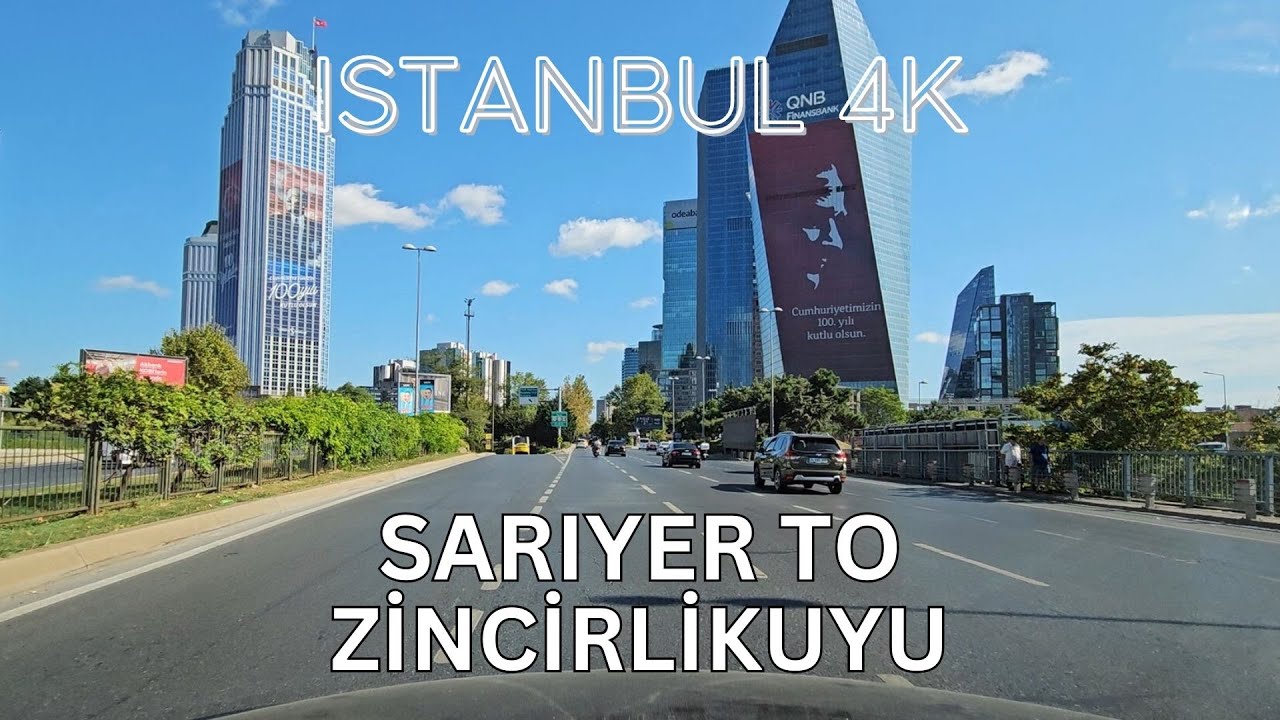 Istanbul 4K Drive from Sarıyer to Maslak, Levent and Zincirlikuyu Virtual Drive and Sightseeing Tour