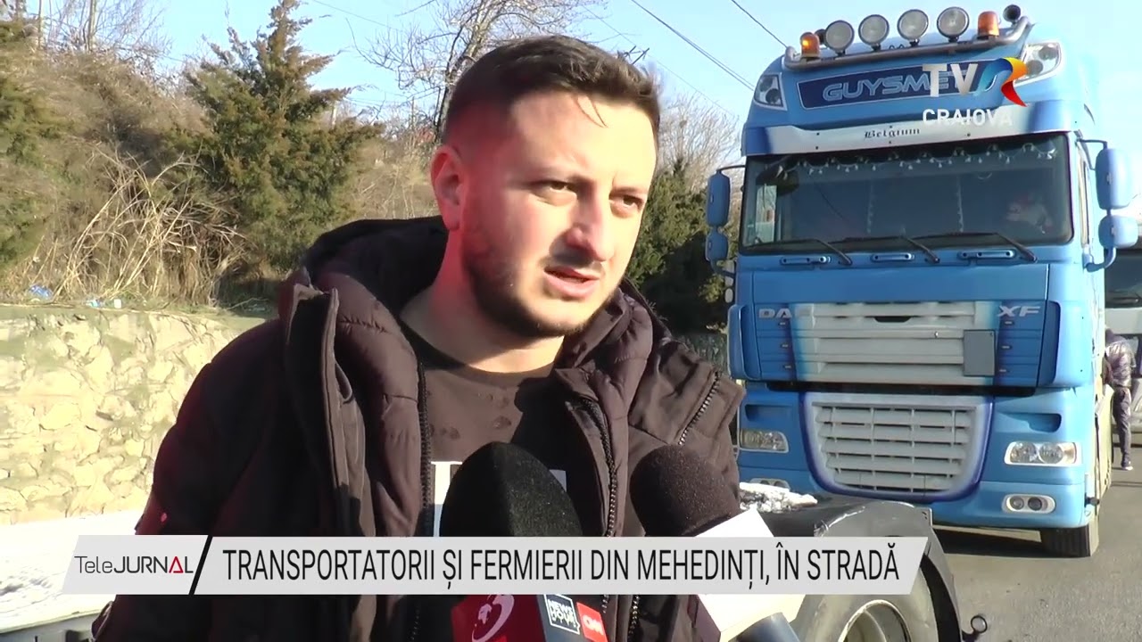 TRANSPORTATORII ȘI FERMIERII DIN MEHEDINȚI, ÎN STRADĂ