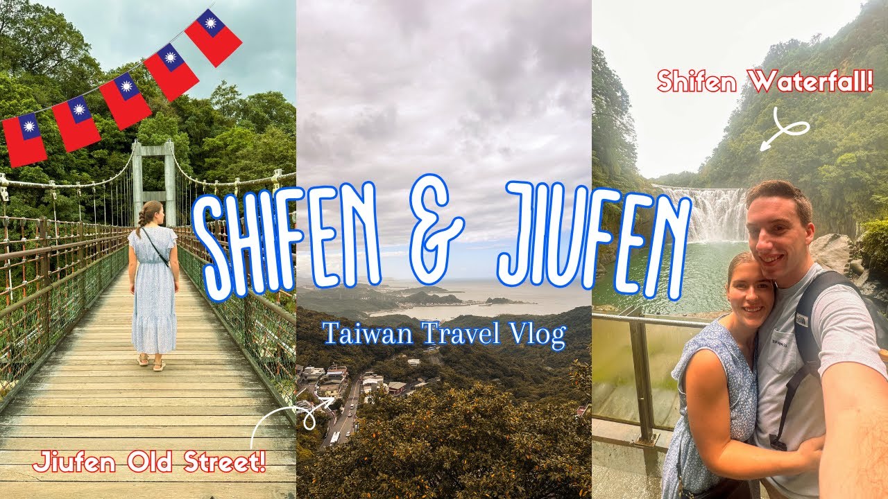 TAIPEI, TAIWAN 🇹🇼 | Day trip Shifen & Jiufen, what we ate & spend + why we love it here!