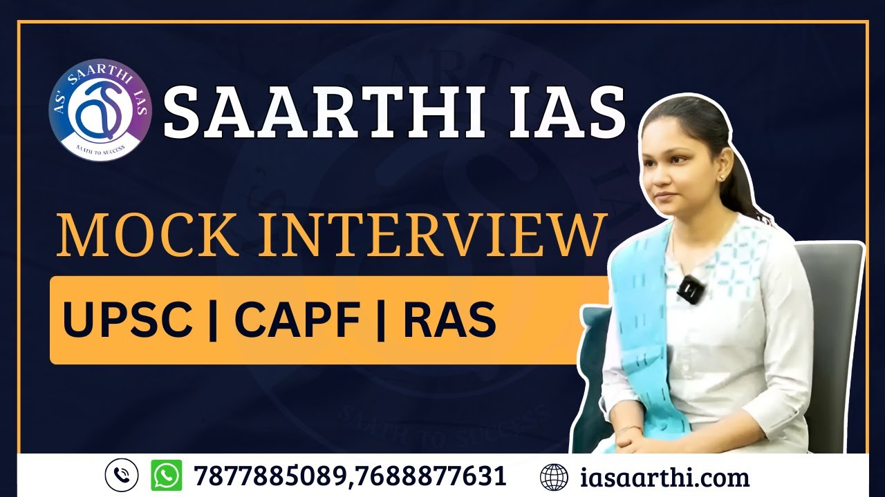 Kamini Prajapati - Rank 267 (RAS-2023) , Rank 2 (RAS-2023 TSP). Mock Interview at SAARTHI IAS