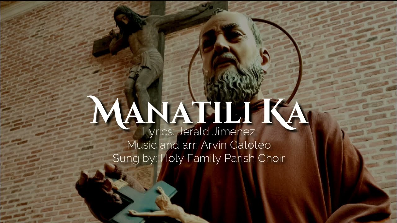 Manatili Ka - Chorale Version