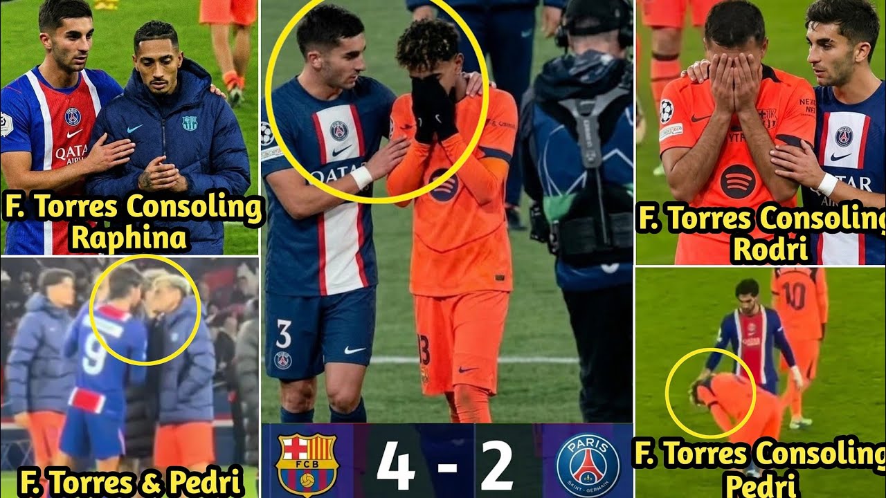 Ferran Torres Went To Console Yamal Pedri Rodri And Other Barca Players After Losing 4-2 To PSG UCL