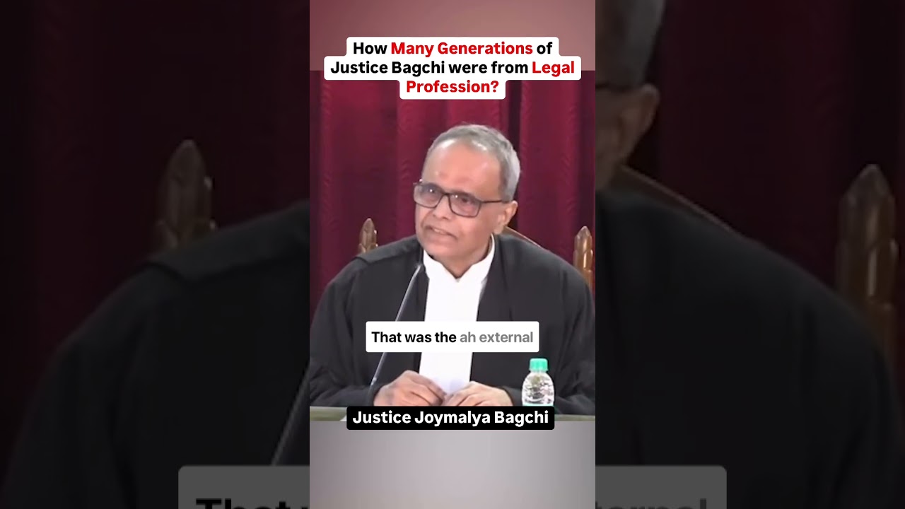 How Many Generations of Justice Joymalya Bagchi were from the Legal Profession?