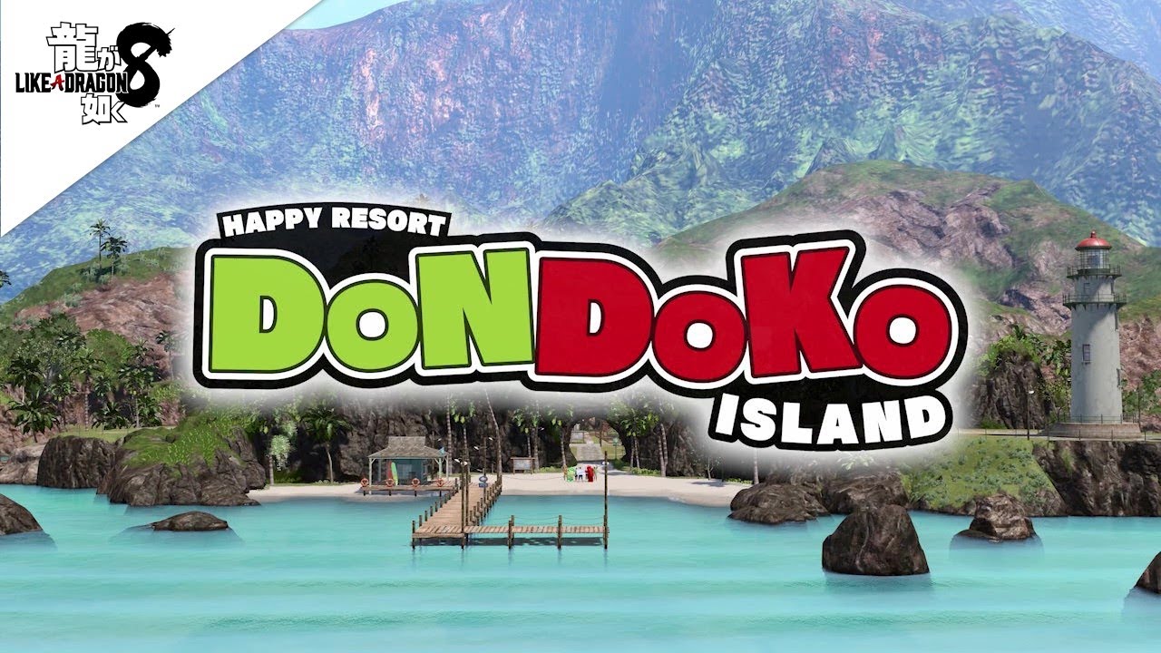 『龍が如く８』新プレイスポット「ドンドコ島」紹介トレーラー